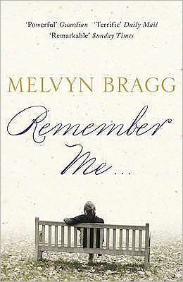 Cover for Melvyn Bragg · Remember Me... (Paperback Book) (2009)