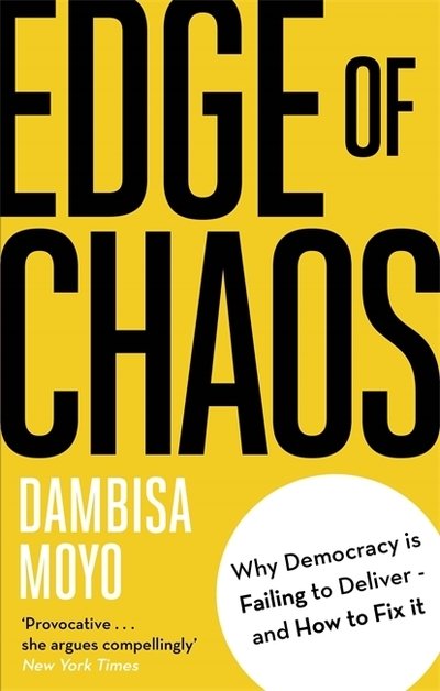 Cover for Dambisa Moyo · Edge of Chaos (Pocketbok) (2019)