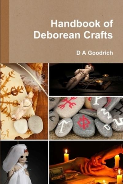 Cover for D. a Goodrich · Handbook of Deborean Crafts (Book) (2019)