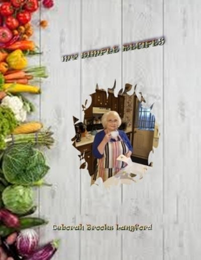 Cover for Deborah Brooks Langford · Simple Recipes (Book) (2019)