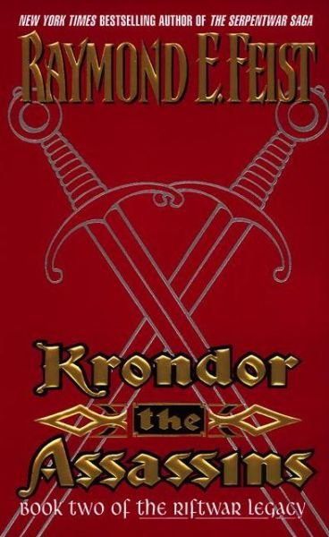 Cover for Raymond E. Feist · Krondor: The Assassins: Book Two of the Riftwar Legacy - Riftwar Legacy (Paperback Book) (2000)