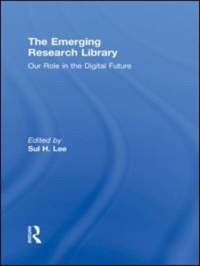 Cover for H Lee Sul · The Emerging Research Library (Inbunden Bok) (2009)