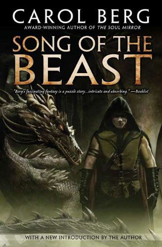 Cover for Carol Berg · Song of the Beast (Paperback Book) [Reprint edition] (2011)