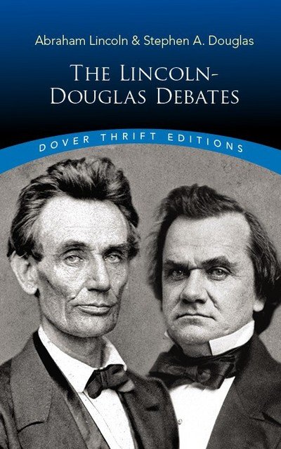 Cover for Bob Blaisdell · The Lincoln-Douglas Debates - Thrift Editions (Taschenbuch) (2018)