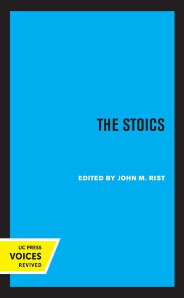 Cover for John M. Rist · The Stoics - Major Thinkers Series (Paperback Book) (2021)