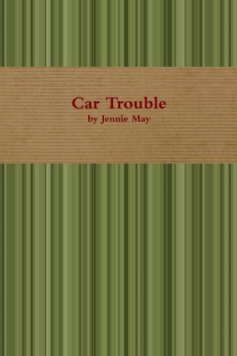 Jennie May · Car Trouble; Spanking Stories (Paperback Book) (2009)