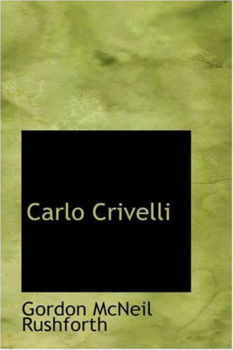 Cover for Gordon Mcneil Rushforth · Carlo Crivelli (Paperback Book) (2008)