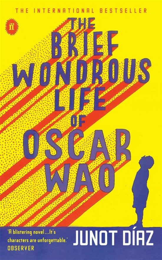 The Brief Wondrous Life of Oscar Wao - Junot Diaz - Books - Faber & Faber - 9780571241231 - September 4, 2008