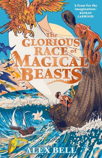 Cover for Alex Bell · The Glorious Race of Magical Beasts (Paperback Book) [Main edition] (2024)