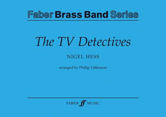 Cover for Nigel Hess · The TV Detectives Score &amp; Parts (Paperback Book) (2003)