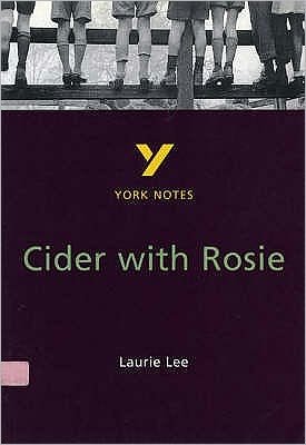 Cover for A Other · Cider With Rosie everything you need to catch up, study and prepare for and 2023 and 2024 exams and assessments - York Notes (Pocketbok) (1999)