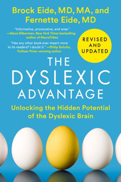 The Dyslexic Advantage (Revised and Updated): Unlocking the Hidden Potential of the Dyslexic Brain - M.A. Brock L. Eide M.D. - Books - Penguin Publishing Group - 9780593472231 - February 14, 2023