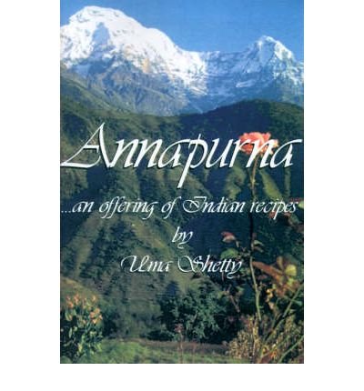 Cover for Uma Shetty · Annapurna...an Offering of Indian Recipes (Paperback Bog) (2000)