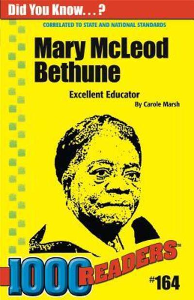 Cover for Carole Marsh · Mary McLeod Bethune (N/A) (2005)