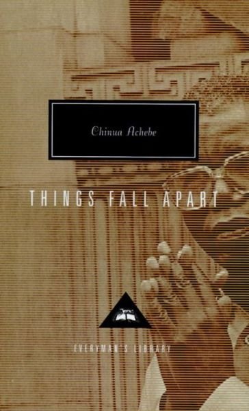 Cover for Chinua Achebe · Things Fall Apart (Everyman's Library) (Hardcover Book) (1995)