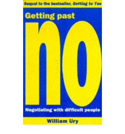 Cover for Roger Fisher · Getting Past No: Negotiating With Difficult People (Paperback Bog) (1992)