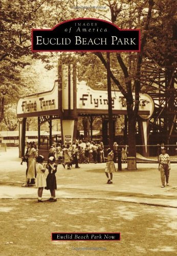 Cover for Euclid Beach Park Now · Euclid Beach Park (Images of America) (Paperback Bog) (2012)