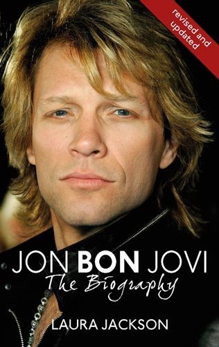 Cover for Laura Jackson · Jon Bon Jovi: The Biography (Pocketbok) (2004)