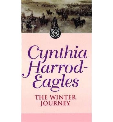 The Winter Journey: The Morland Dynasty, Book 20 - Morland Dynasty - Cynthia Harrod-Eagles - Livros - Little, Brown Book Group - 9780751520231 - 16 de abril de 1998