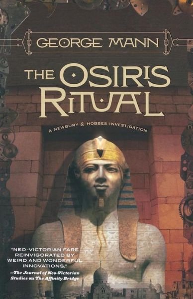 Cover for George Mann · The Osiris Ritual (Newbury &amp; Hobbes Investigations) (Paperback Book) (2011)