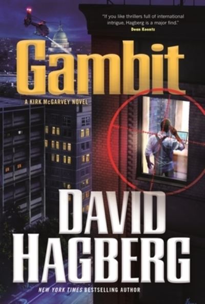 Gambit A Kirk McGarvey Novel - David Hagberg - Books - Forge Books - 9780765394231 - April 27, 2021