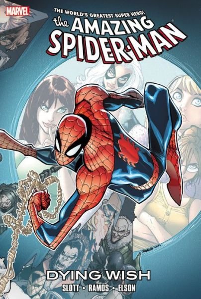 Cover for Dan Slott · Spider-man: Dying Wish (Hardcover bog) (2013)