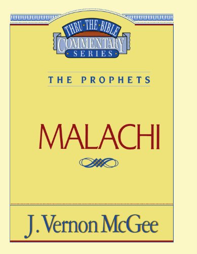 Cover for J. Vernon McGee · Thru the Bible Vol. 33: The Prophets (Malachi) - Thru the Bible (Paperback Book) (1996)