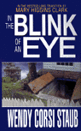 Cover for Wendy Corsi Staub · In The Blink Of An Eye (Paperback Book) (2015)