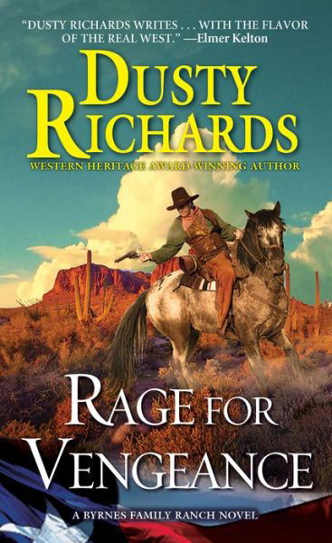 Cover for Dusty Richards · Rage for Vengeance - A Byrnes Family Ranch Novel (Paperback Book) (2018)