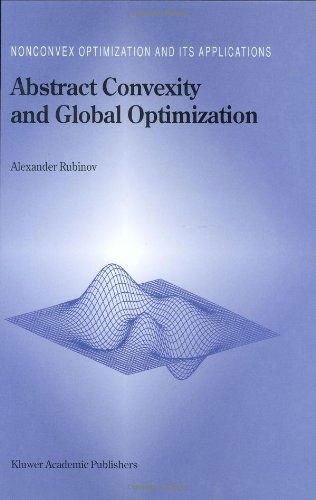 Cover for Alexander Rubinov · Abstract Convexity and Global Optimization - Nonconvex Optimization and Its Applications (Hardcover Book) (2000)