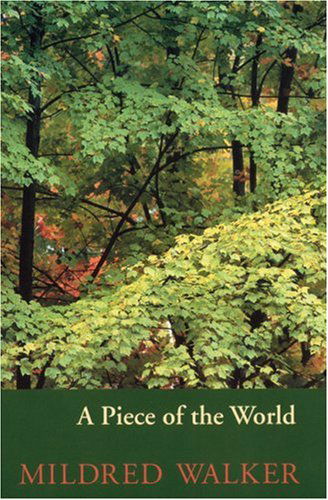 Cover for Mildred Walker · A Piece of the World (Paperback Book) (2001)