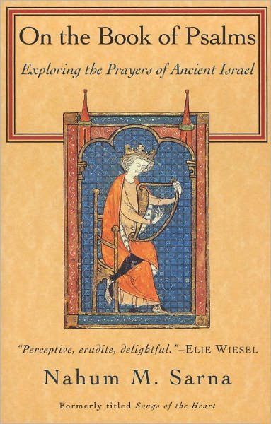 Cover for Nahum M. Sarna · On the Book of Psalms: Exploring the Prayers of Ancient Israel (Taschenbuch) (1995)