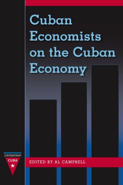 Cuban Economists on the Cuban Economy - - Books - University Press of Florida - 9780813044231 - July 16, 2013
