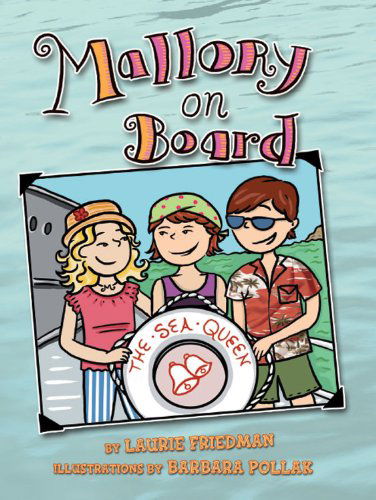 Cover for Laurie B. Friedman · Mallory on Board (Paperback Book) [Reprint edition] (2008)