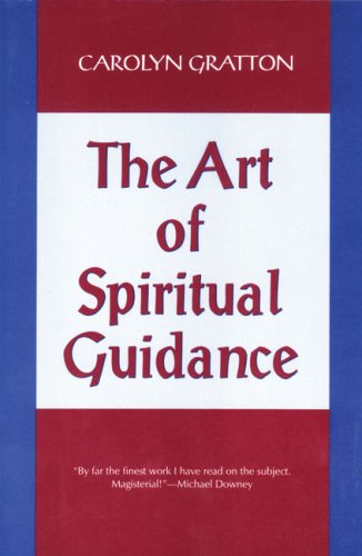 Cover for Carolyn Gratton · Art of Spiritual Guidance (Taschenbuch) [New edition] (1993)