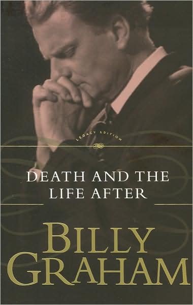Cover for Billy Graham · Death and the Life After (Paperback Bog) (2011)