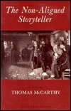 Cover for Thomas McCarthy · The Non-aligned Storyteller (Pocketbok) (1984)