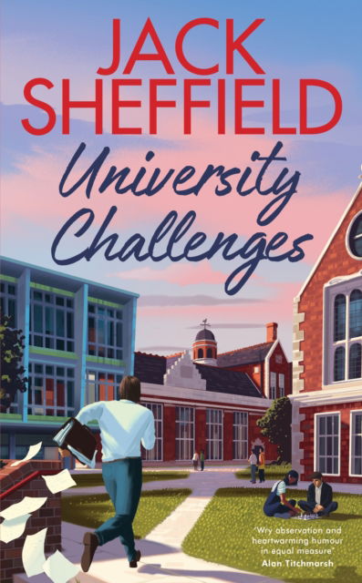 Cover for Jack Sheffield · University Challenges (Hardcover Book) (2024)