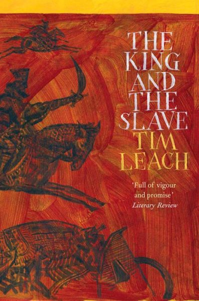 Cover for Tim Leach · The King and the Slave (Paperback Book) [Main edition] (2015)