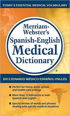 Cover for Merriam-Webster Inc. · Merriam-Webster's Spanish-English Medical Dictionary (Paperback Book) (2012)