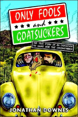 Only Fools and Goatsuckers - Jonathan Downes - Bøger - cfz - 9780951287231 - 22. august 2005