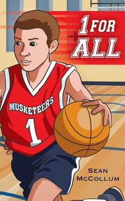 1 For All: A Basketball Story About the Meaning of Team - Sean McCollum - Books - Brattle Publishing Group, LLC - 9780990587231 - July 2, 2020