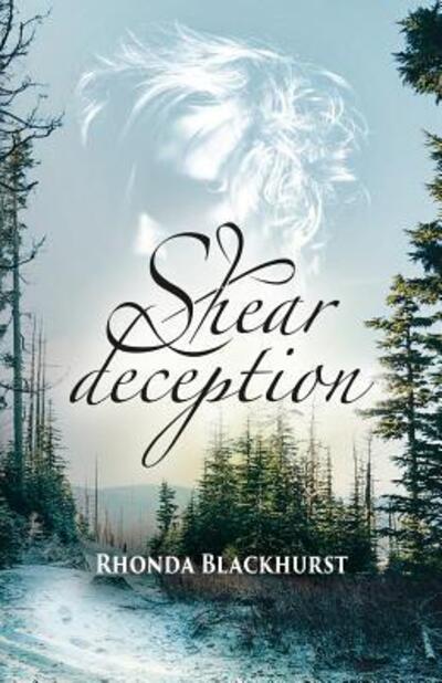 Cover for Rhonda Blackhurst · Shear Deception (Pocketbok) (2016)