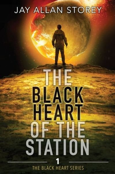 Cover for Jay Allan Storey · The Black Heart of the Station (Paperback Bog) (2017)