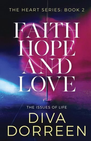 Cover for Diva Dorreen · Faith Hope and Love (Paperback Book) (2016)