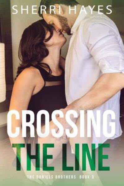 Cover for Sherri Hayes · Crossing the Line (Paperback Book) (2017)