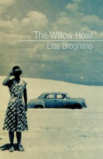 Cover for Lisa Brognano · The Willow Howl (Paperback Book) (2017)