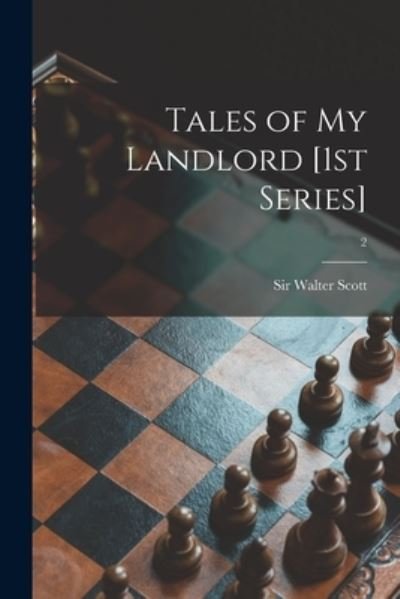 Cover for Sir Walter Scott · Tales of My Landlord [1st Series]; 2 (Taschenbuch) (2021)