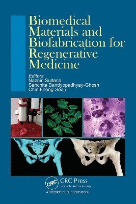Cover for Biomedical Materials and Biofabrication for Regenerative Medicine (Hardcover Book) (2025)