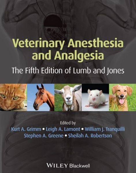 Cover for KA Grimm · Veterinary Anesthesia and Analgesia (Hardcover bog) [The 5th of Lumb and Jones edition] (2015)